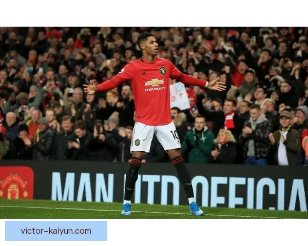 拉什福德最佳位置分析：发挥稳定，助力球队进攻组合优化